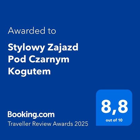 Stylowy Zajazd Pod Czarnym Kogutem Czarna  Ngoại thất bức ảnh
